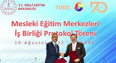 TOBB ve Milli Eğitim Bakanlığı'ndan Mesleki Eğitime Katkı İçin Yeni İşbirliği Protokolü