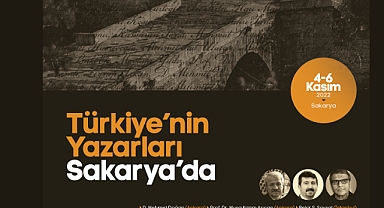 Türkiye’nin Yazarları Sakarya’da
