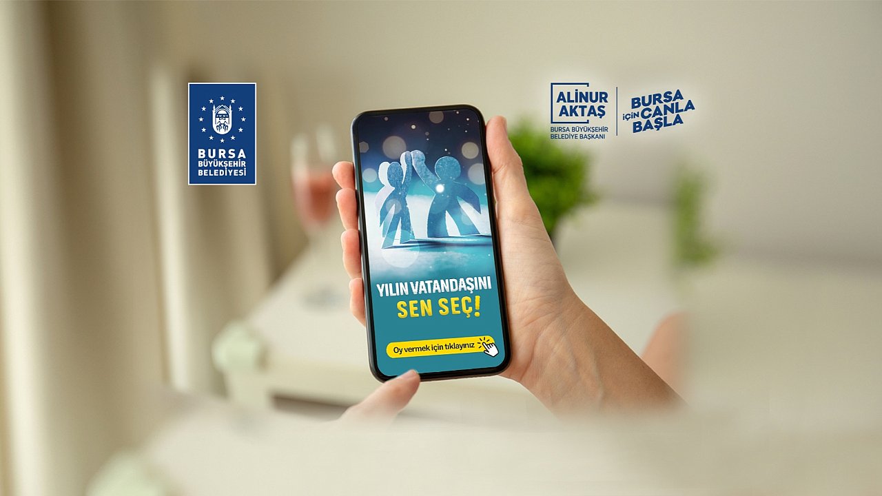 Bursa ‘yılın vatandaşını’ seçiyor