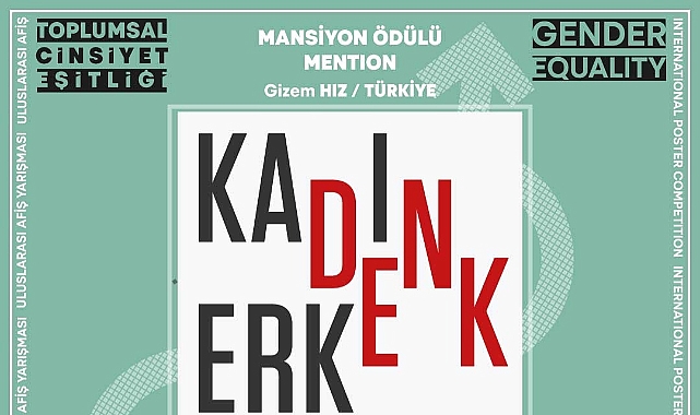 Toplumsal Cinsiyet Eşitliği Uluslararası Afiş Yarışması sonuçlandı